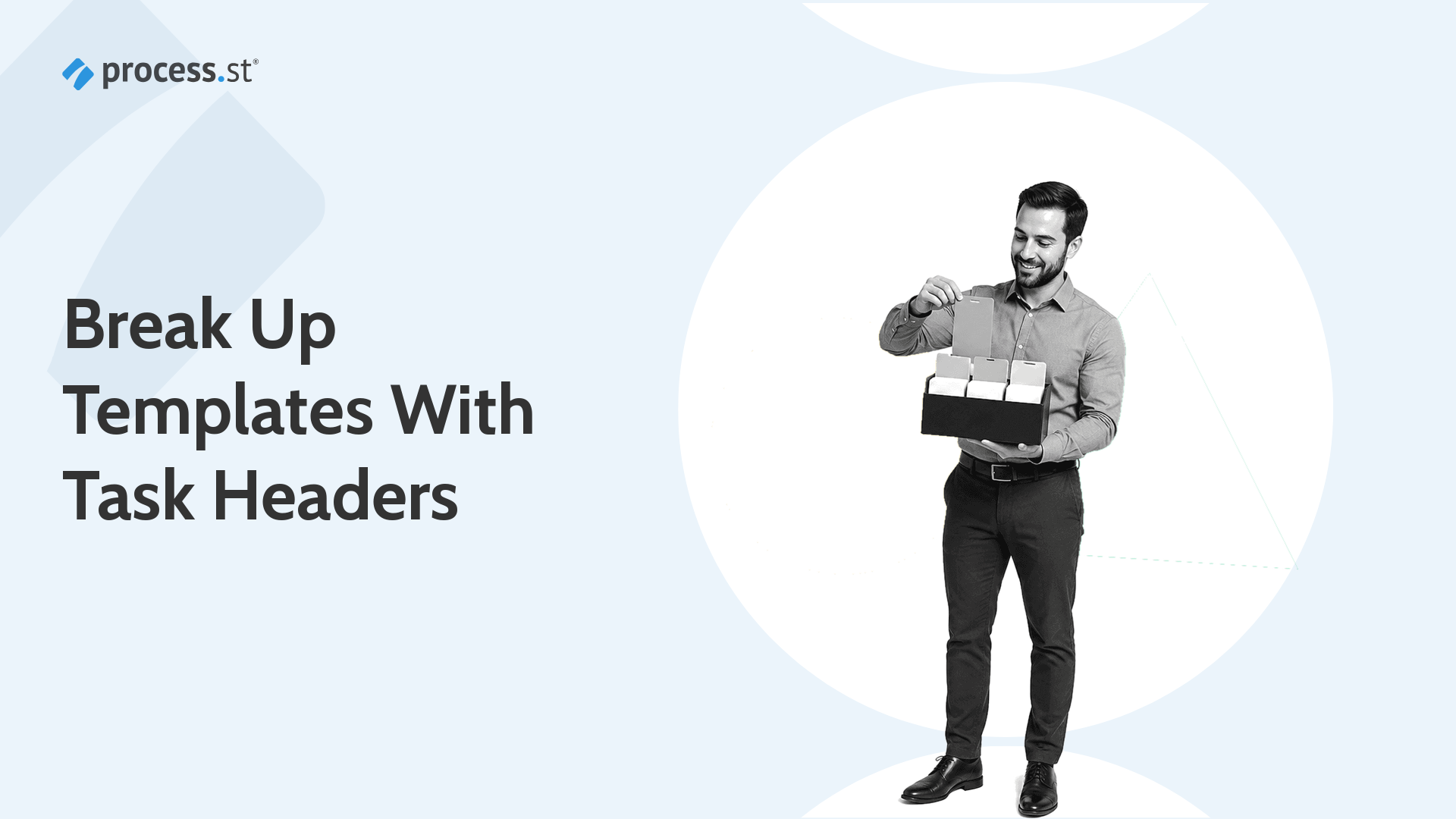 Operations lead sorting a card organizer into labeled sections with tabbed dividers, illustrating breaking a process into sections with task headers