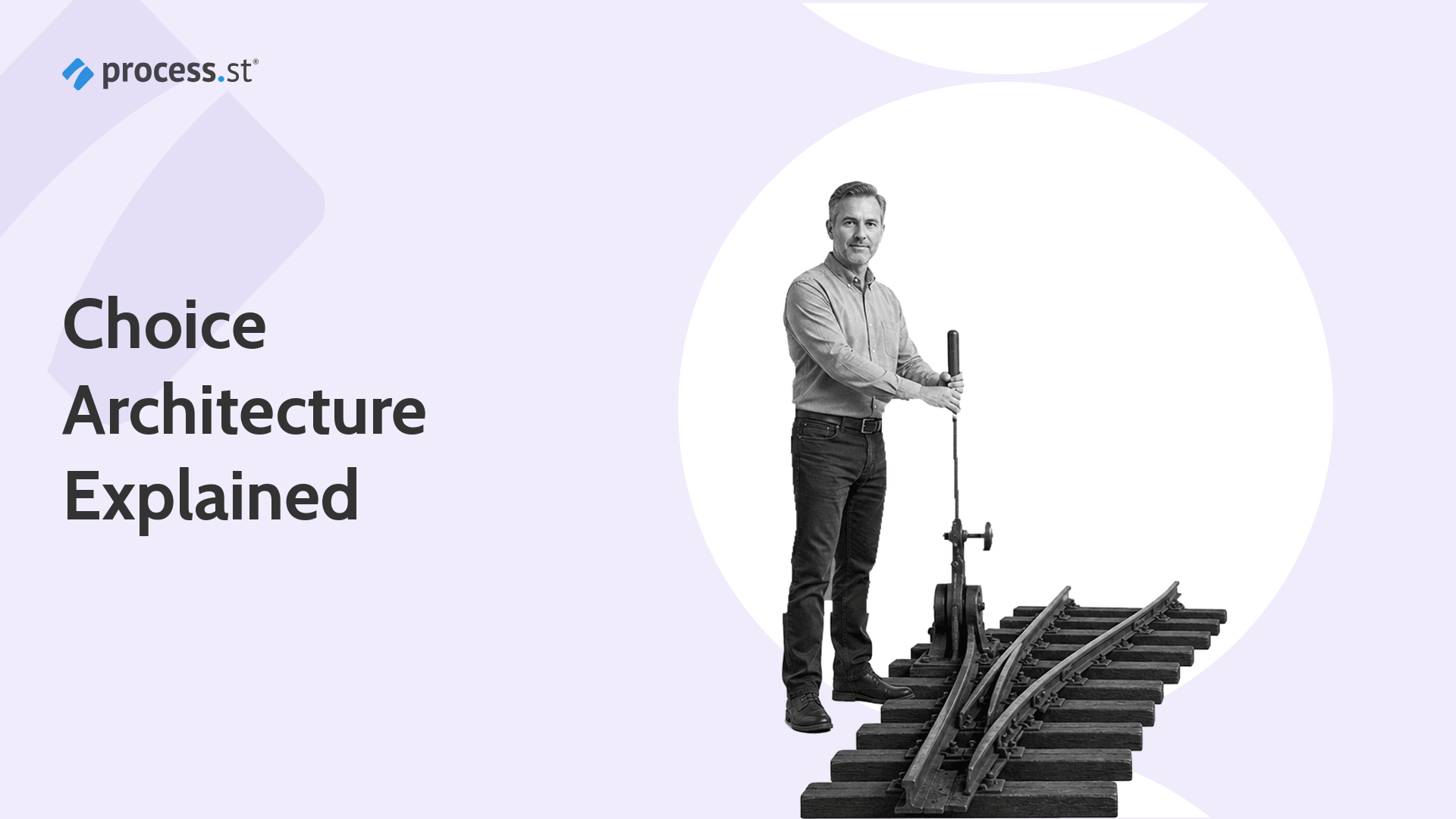 A choice architect standing at a railway points switch, setting which track a decision defaults onto