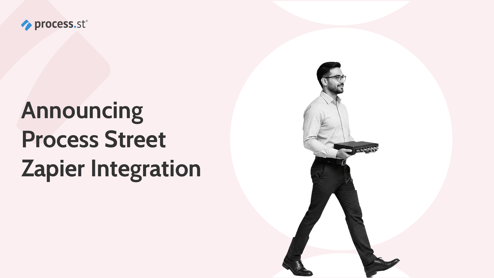 Automation manager carrying a network switch that represents the Process Street Zapier integration