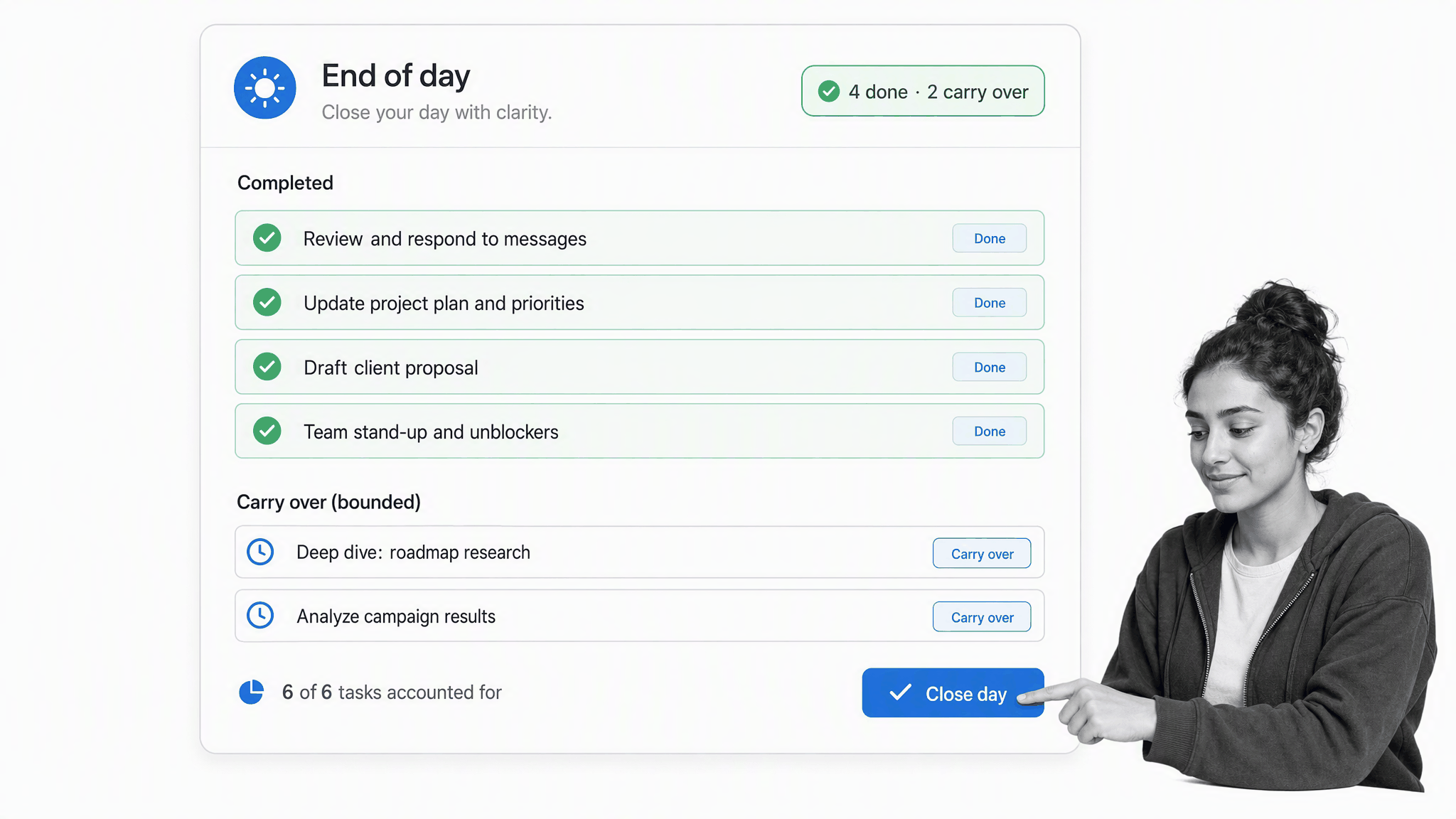 Professional ending the day with completed priorities