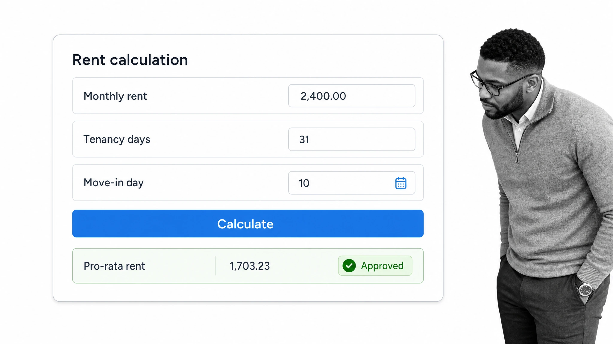 Pro-rata rent calculation using monthly rent, tenancy days, and move-in date during tenant onboarding