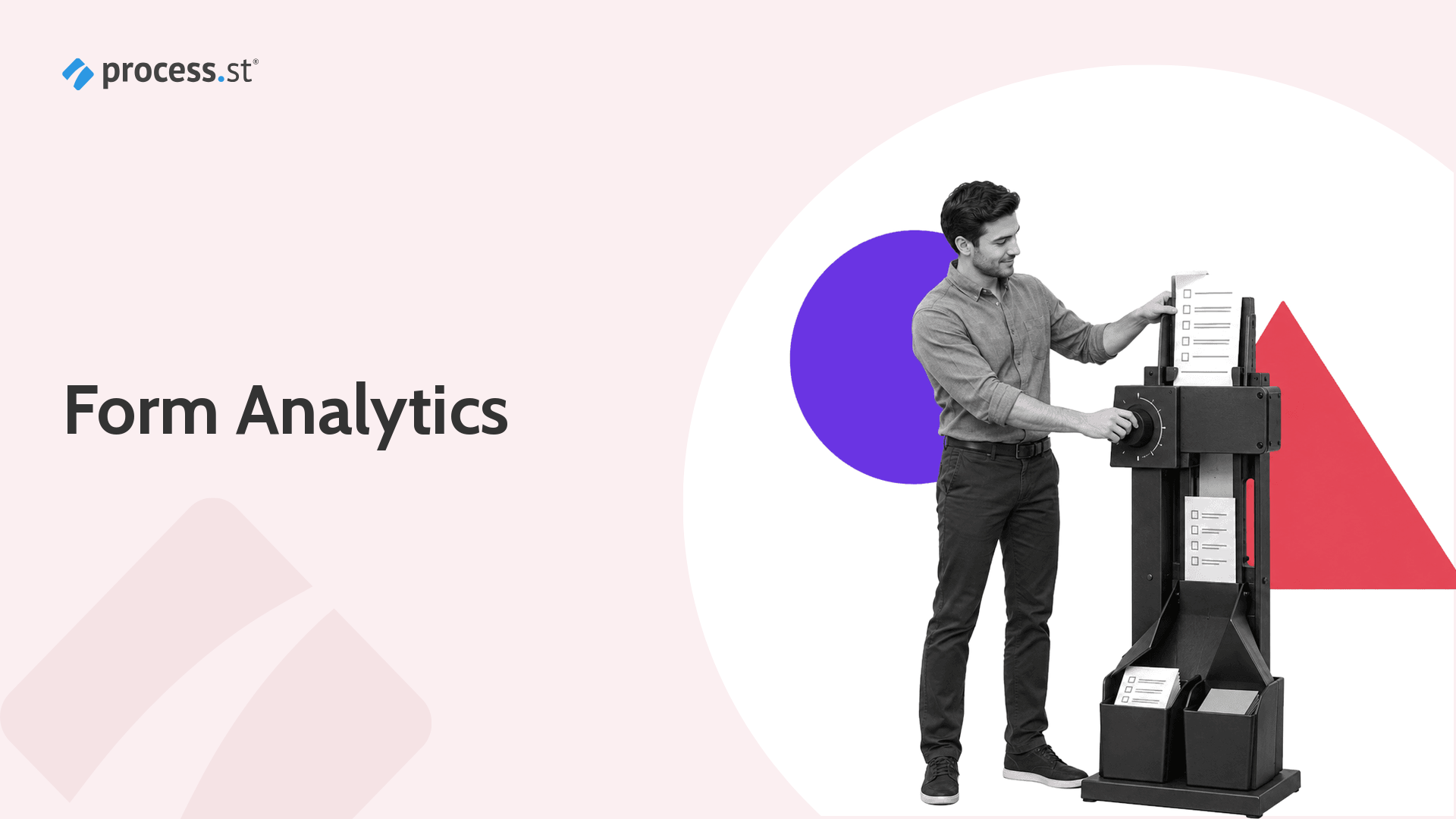 Form analytics calibration instrument - Process Street
