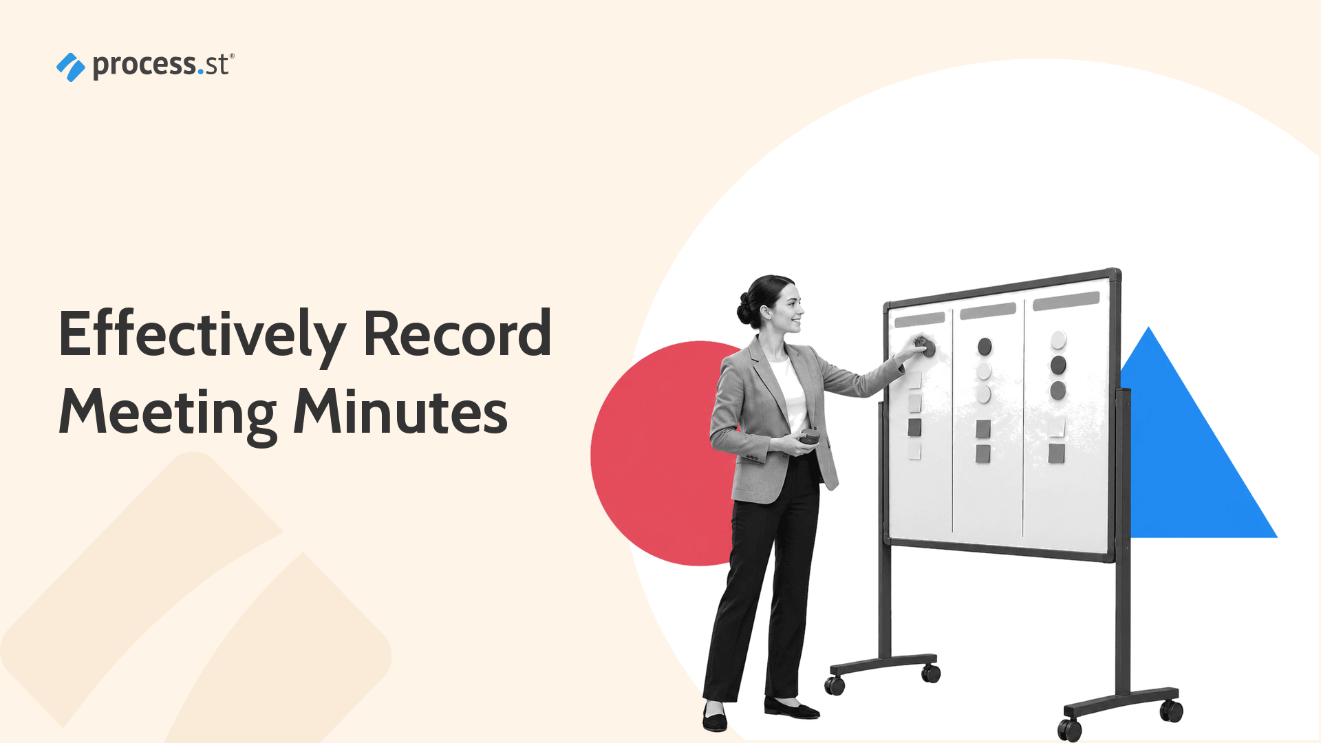 Meeting facilitator recording decisions on a meeting minutes board