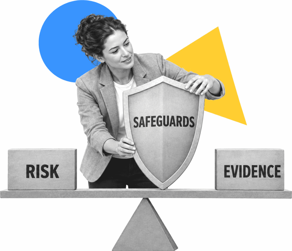 A healthcare risk manager balances safeguards between risk and evidence.