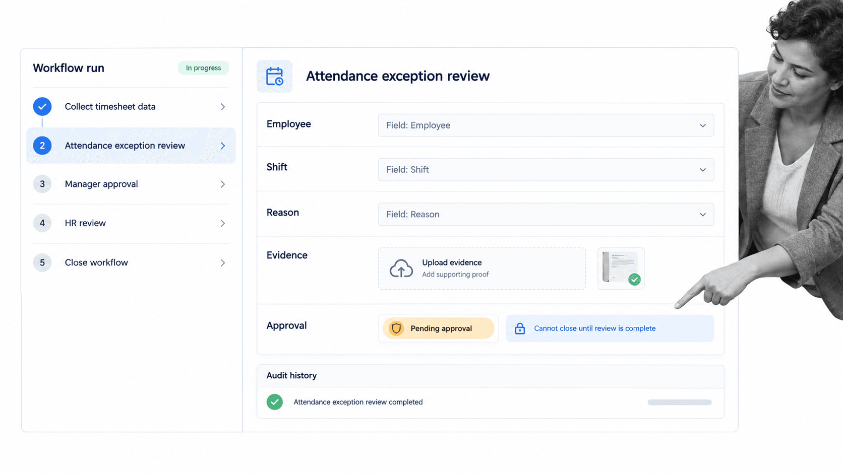 Process Street workforce attendance exception workflow with evidence and approval